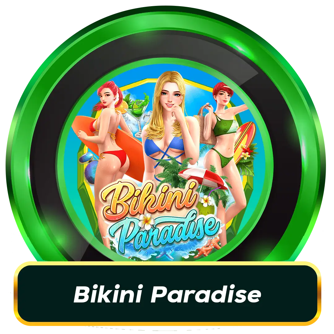 PGSLOT เกม Bikini Paradise